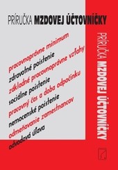 Príručka mzdovej účtovníčky 2017 Príručka mzdovej účtovníčky 2017