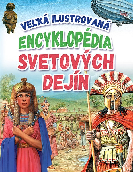 Veľká ilustrovaná encyklopédia svetových dejín