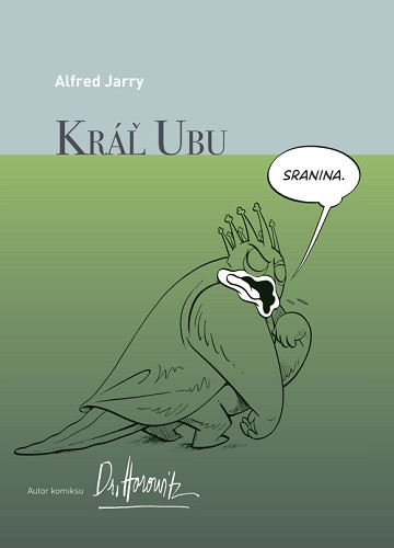 Kráľ Ubu (grafický román) Kráľ Ubu (grafický román)