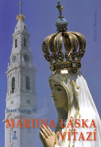 Máriina láska víťazí Máriina láska víťazí