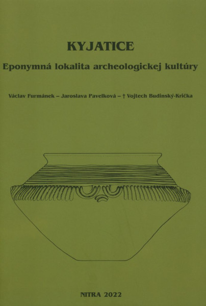  Kyjatice. Eponymná lokalita archeologickej kultúry