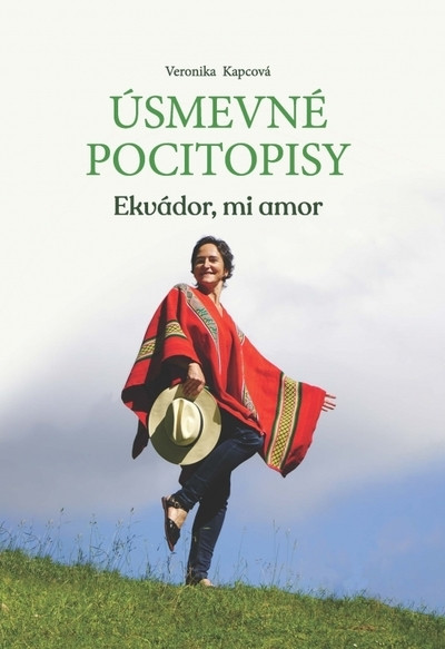 Úsmevné pocitopisy 2- Ekvádor, mi amor Úsmevné pocitopisy 2- Ekvádor, mi amor