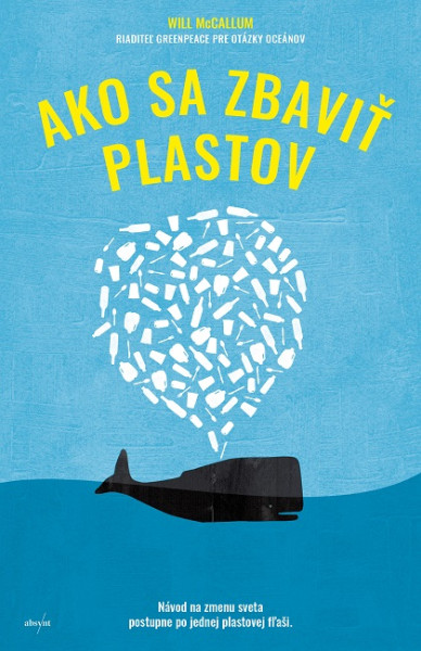 Ako sa zbaviť plastov Ako sa zbaviť plastov