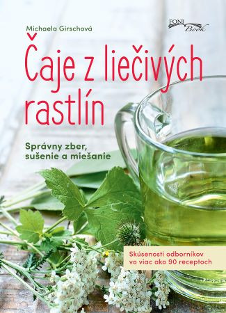 Čaje z liečivých rastlín Čaje z liečivých rastlín