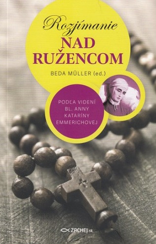 Rozjímanie nad ružencom Rozjímanie nad ružencom