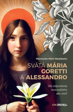 Svätá Mária Goretti a Alessandro Svätá Mária Goretti a Alessandro