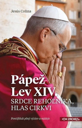 Pápež Lev XIV.: Srdce rehoľníka, hlas Cirkvi Pápež Lev XIV.: Srdce rehoľníka, hlas Cirkvi