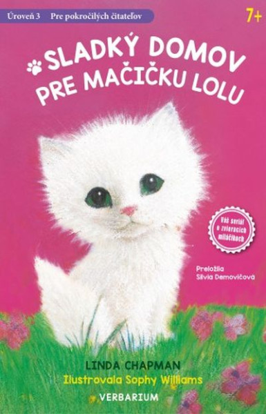 Sladký domov pre mačičku Lolu Sladký domov pre mačičku Lolu