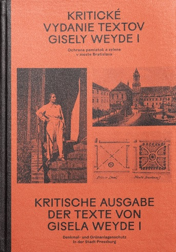 Kritické vydanie textov Gisely Weyde I Kritické vydanie textov Gisely Weyde I
