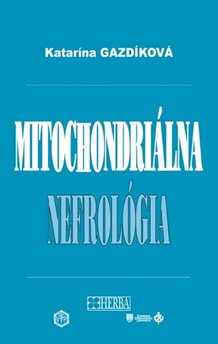 Mitochondriálna nefrológia Mitochondriálna nefrológia