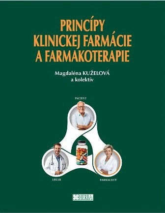 Princípy klinickej farmácie a farmakoterapie Princípy klinickej farmácie a farmakoterapie