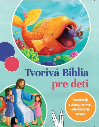 Tvorivá Biblia pre deti Tvorivá Biblia pre deti