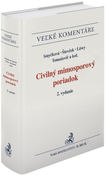 Civilný mimosporový poriadok. Komentár. 2. vydanie Civilný mimosporový poriadok. Komentár. 2. vydanie