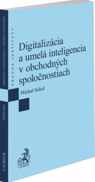 Digitalizácia a umelá inteligencia v obchodných spoločnostiach