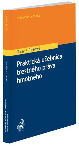 Praktická učebnica trestného práva hmotného Praktická učebnica trestného práva hmotného