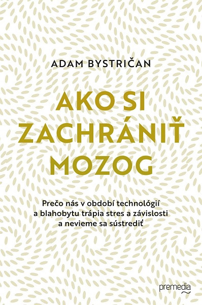 Ako si zachrániť mozog Ako si zachrániť mozog