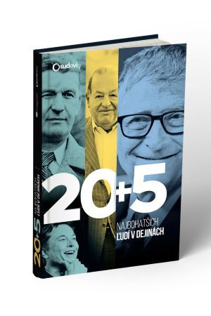 20+5 najbohatších ľudí v dejinách 20+5 najbohatších ľudí v dejinách