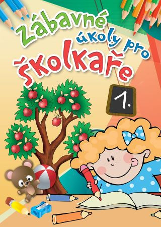 Zábavné úkoly pro školkaře 1. Zábavné úkoly pro školkaře 1.