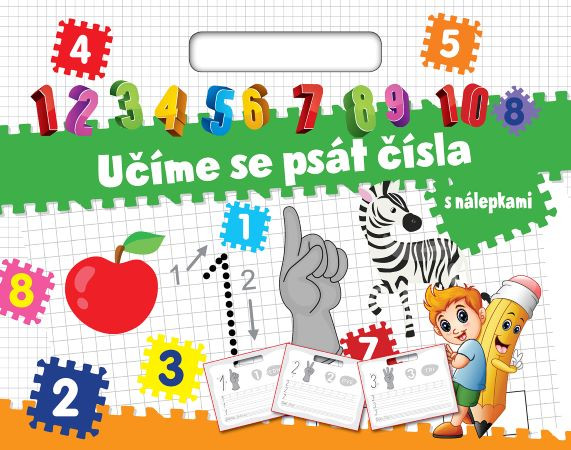 Učíme se psát čísla Učíme se psát čísla