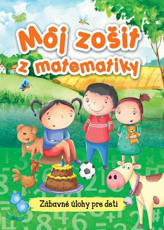 Môj zošit z matematiky Môj zošit z matematiky