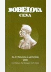 Nobelova cena za fyziologii a medicínu 2000 Nobelova cena za fyziologii a medicínu 2000