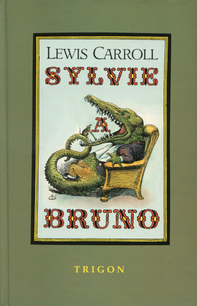 Sylvie a Bruno Sylvie a Bruno