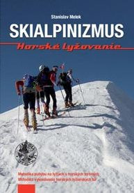 Skialpinizmus - horské lyžovanie Skialpinizmus - horské lyžovanie
