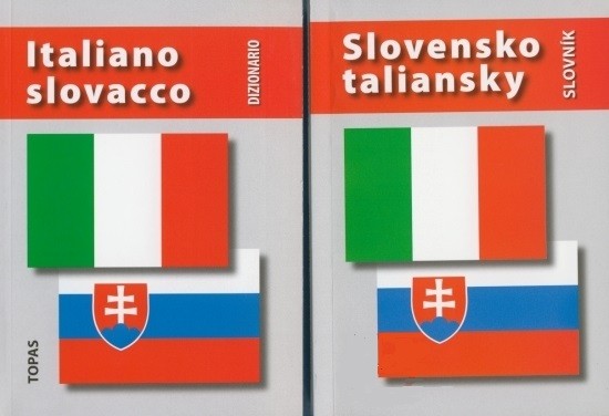 Taliansko-slovenský a slovensko-talianský slovník Taliansko-slovenský a slovensko-talianský slovník