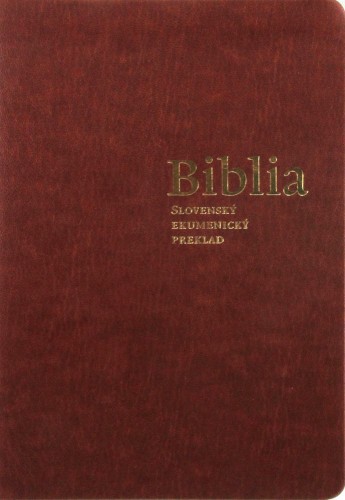Biblia - Slovenský ekumenický preklad s deuterokánonickými knihami