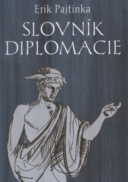 Slovník diplomacie Slovník diplomacie
