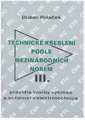 Technické kreslení podle mezinárodních norem III