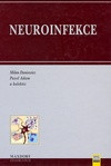 Neuroinfekce Neuroinfekce