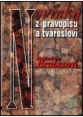 Novinky z pravopisu a tvarosloví 2.doplněné vydání