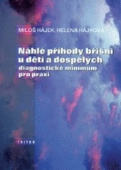 Náhlé břišní příhody u dětí Náhlé břišní příhody u dětí