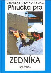 Příručka pro zedníka Příručka pro zedníka