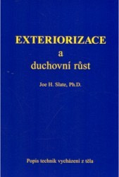 Exteriorizace a duchovní růst Exteriorizace a duchovní růst
