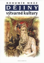 Dějiny výtvarné kultury 2 Dějiny výtvarné kultury 2