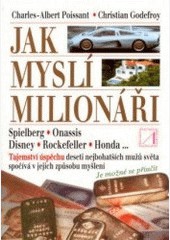 Jak myslí milionáři Jak myslí milionáři
