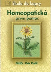 Homeopatická první pomoc Homeopatická první pomoc