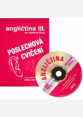 Poslechová cvičení k angličtině pro jazykové školy 3+CD