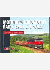 Motorové lokomotivy řad T 478.1 a T 478.2 Motorové lokomotivy řad T 478.1 a T 478.2