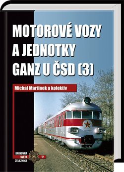 Motorové vozy a jednotky Ganz u ČSD (3)