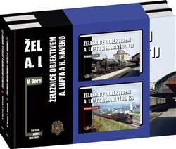 Železnice objektivem A. Lufta a H. Navého ( sada 2x kniha) Železnice objektivem A. Lufta a H. Navého ( sada 2x kniha)
