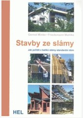 Stavby ze slámy Jak pořídit z balíků slámy standardní dům