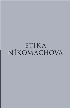 Etika Níkomachova Etika Níkomachova