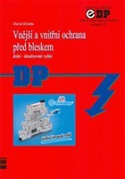 Vnější a vnitřní ochrana před bleskem (druhé - aktualizované vydání)