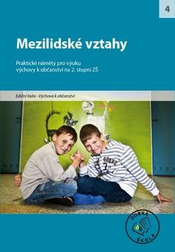 Mezilidské vztahy Mezilidské vztahy