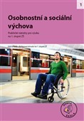 Osobnostní a sociální výchova Osobnostní a sociální výchova