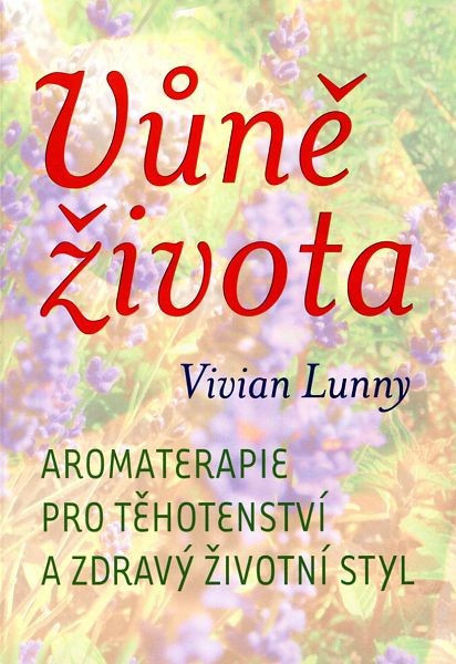 Vůně života Vůně života