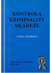 Kontrola kriminality mládeže Kontrola kriminality mládeže